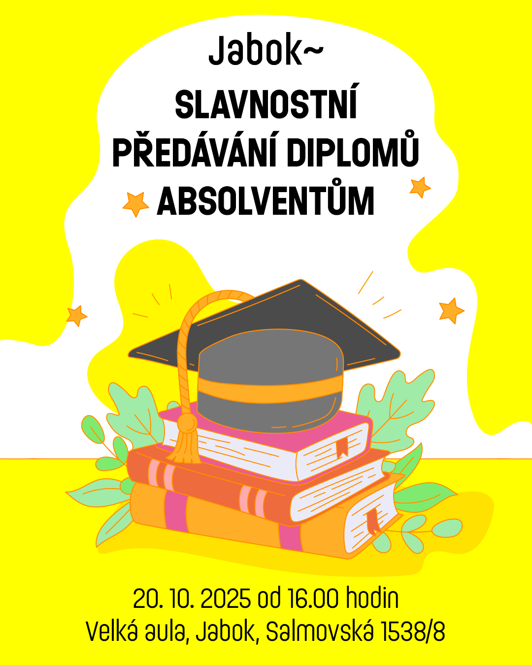 plakát slavnostní předávání diplomů 20.10. od 16:00 ve Velké aule