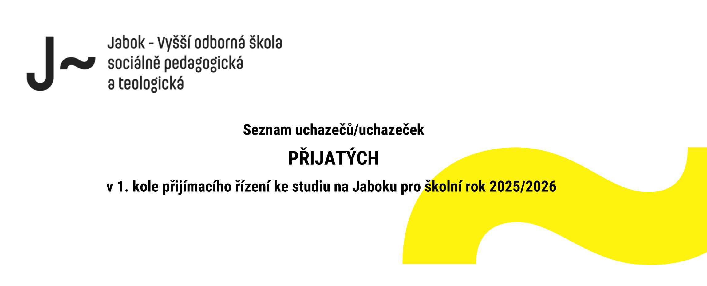banner výsledky přijimacího řízení 1. kolo