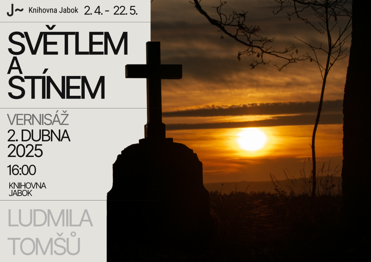 Plakát výstavy “Světlem a stínem” s motivem siluety kříže při západu slunce.