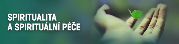 Spiritualita a spirituální péče