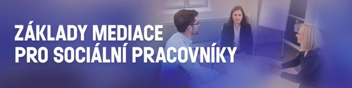 Základy mediace pro sociální pracovníky